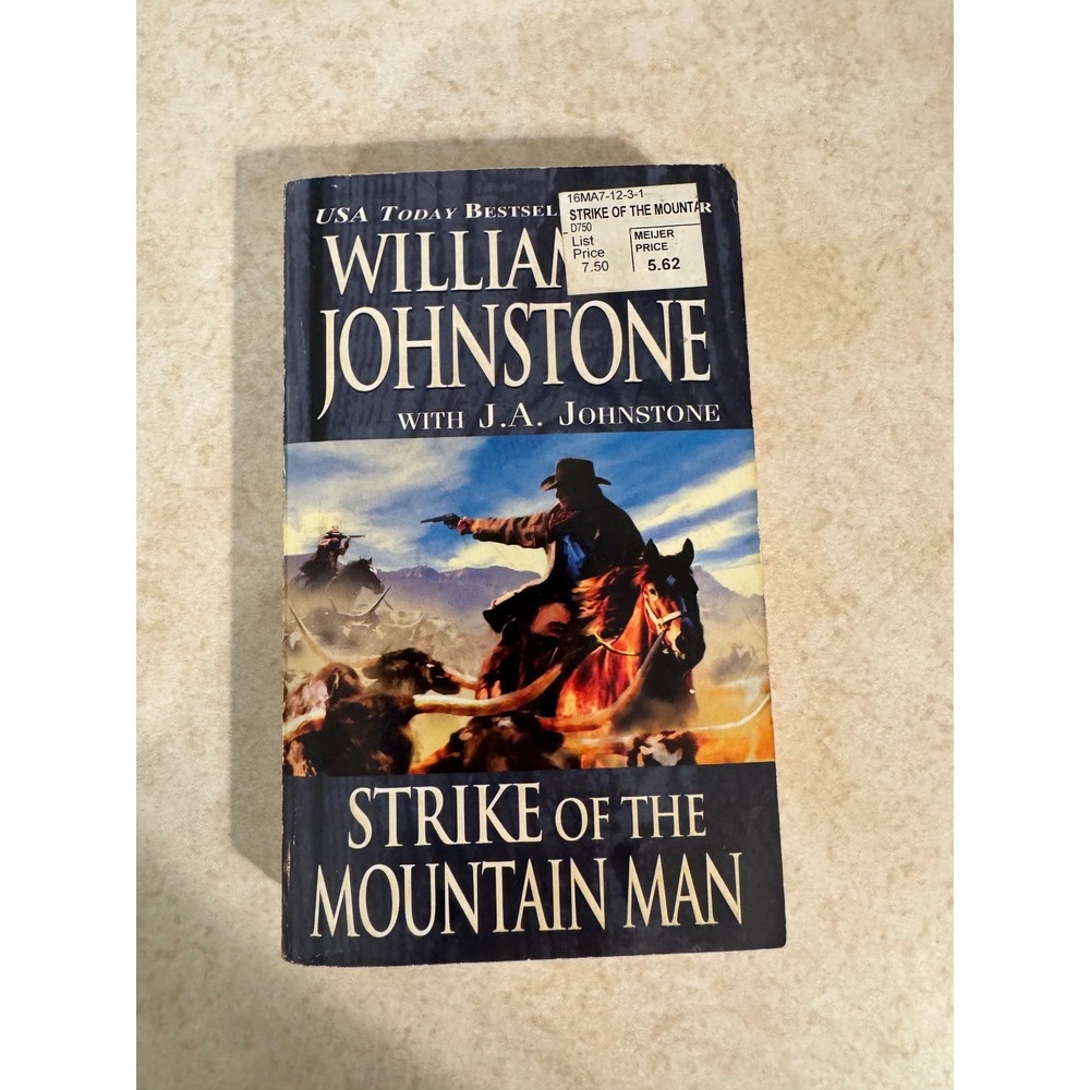 Strike of the Mountain Man William W Johnstone Western Paperback 2012 Pinnacle